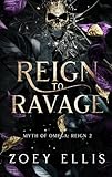 Reign To Ravage (Myth of Omega Book 5)
