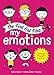 My Emotions (The Find Out Files)