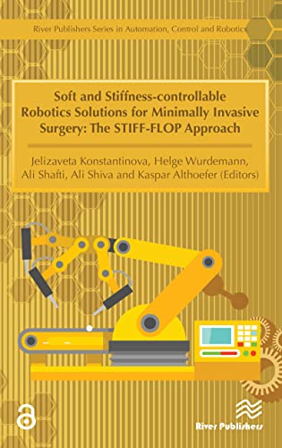 Soft and Stiffness-controllable Robotics Solutions for Minimally Invasive Surgery: The STIFF-FLOP Approach