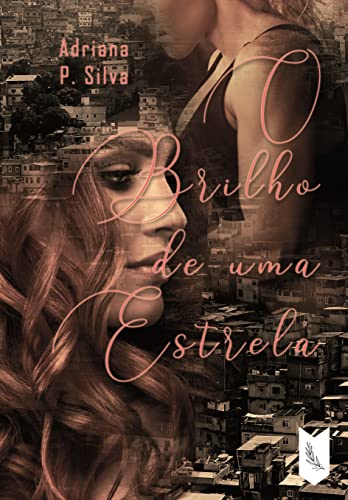 O Brilho de uma Estrela