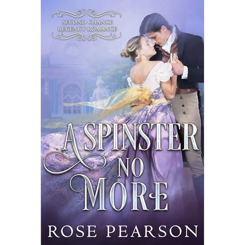 A Spinster No More by Rose Pearson episode artwork