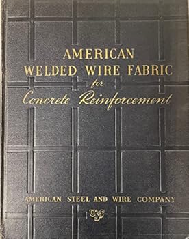 Hardcover American Welded Wire Fabric for Concrete Reinforcement Book