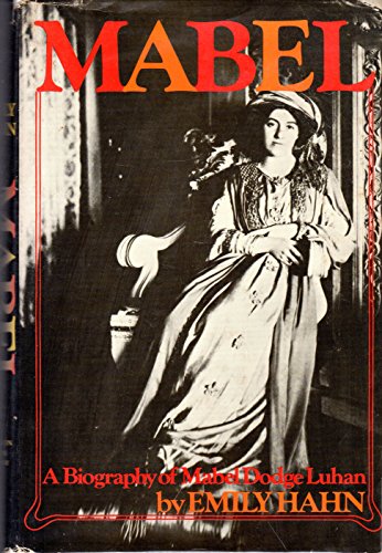 Mabel: A Biography of Mabel Dodge Luhan 0395253497 Book Cover