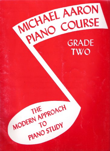 Michael Aaron Piano Course Grade Two: The Moder... B001GKTL0S Book Cover