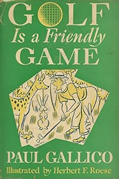 Hardcover Golf is a friendly game, Book