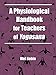 A Physiological Handbook for Teachers of Yogasana