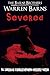 Severed: An Extreme Psychological Horror Story