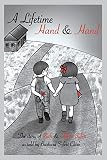 A Lifetime Hand and Hand: The Story of Ruth and Albert Syfert