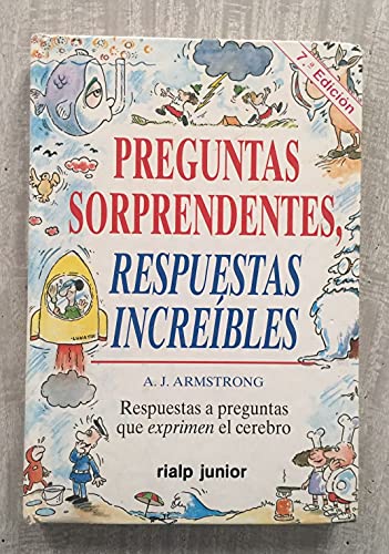 Preguntas sorprendentes. Respuestas increíbles (Fuera de colección (Infantil))