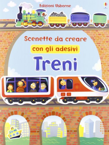 Treni. Scenette da creare con gli adesivi Treni. Scenette da creare con gli adesivi