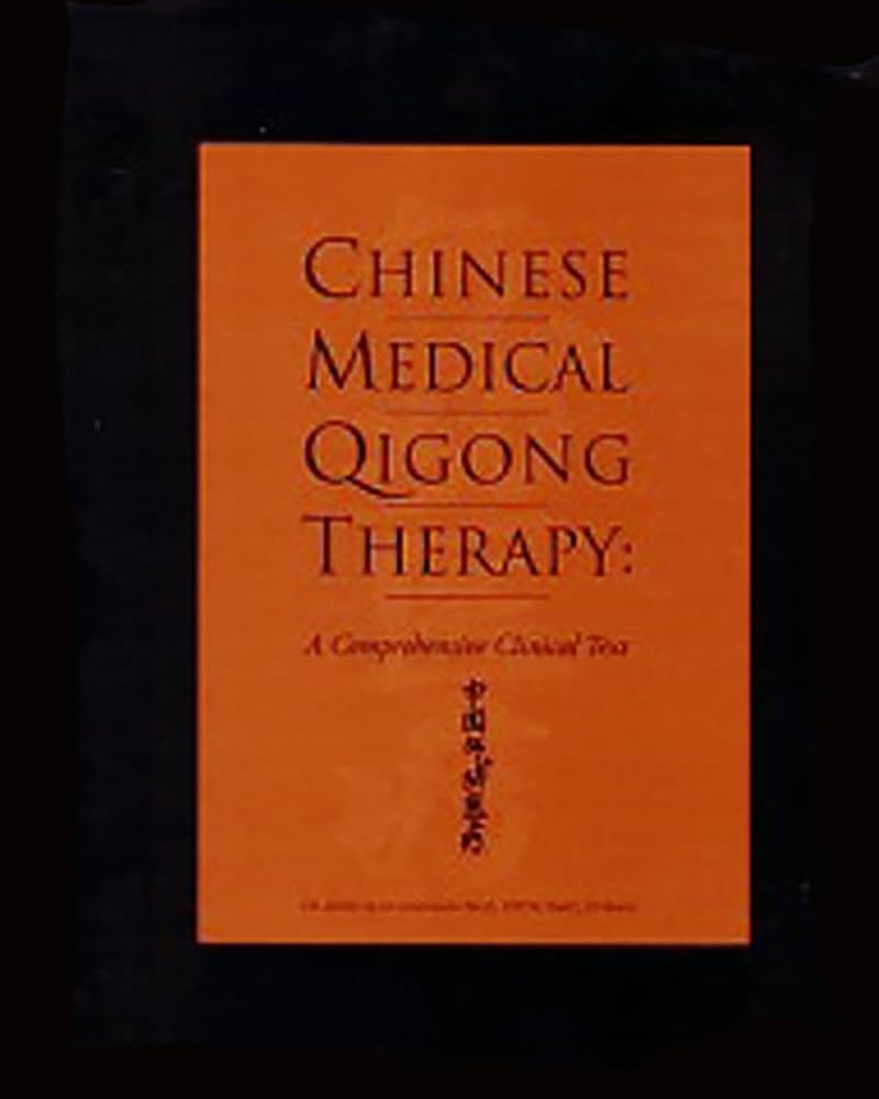 Chinese Energetic Medicine　Volume 2 The Secret Teachings of Chinese Energetic Medicine Volume 2