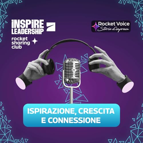 Ispirazione, crescita e connessione