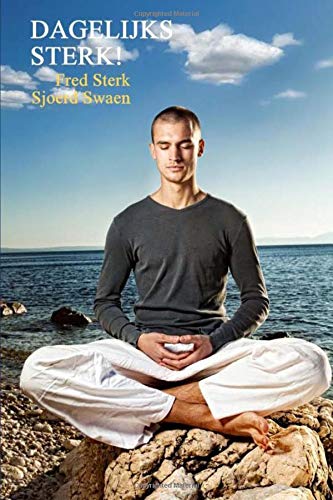 Dagelijks Sterk! (Dutch Edition/ Nederlandse Editie)