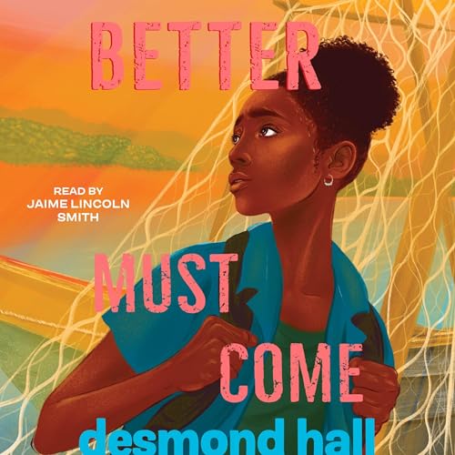 Better Must Come by Desmond Hall episode artwork