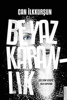 Beyaz Karanlik 6053119377 Book Cover