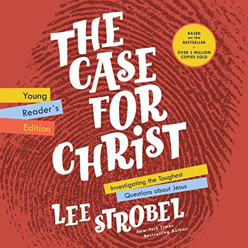 The Case for Christ Young Reader's Edition by Lee Strobel episode artwork