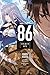 86 - EIGHTY SIX, Vol. 3 (light novel): Run Through the Battlefront - Finish (86 EIGHTY SIX LIGHT NOVEL SC) the front günstig Kaufen-86 - EIGHTY SIX, Vol. 3 (light novel): Run Through the Battlefront - Finish (86 EIGHTY SIX LIGHT NOVEL SC)