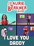 I Love You Daddy