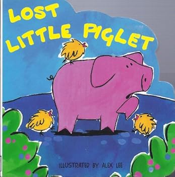 Hardcover Lost Little Piglet (Mini Animal Boards S.) Book