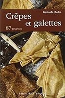 Crepes et Galettes 2737323541 Book Cover