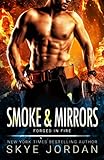 Smoke & Mirrors (Forged in Fire)