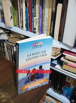 Paperback Há mares que vem para o bem: Sailing Around the World (Portuguese Edition) [Portuguese] Book