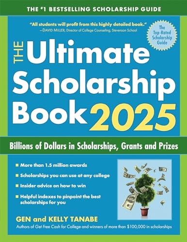 The Ultimate Scholarship Book 2025: Billions of Dollars in Schola...