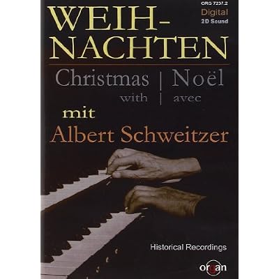 Weihnachten mit Albert Schweitzer