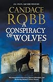 Conspiracy of Wolves, A (An Owen Archer mystery (11))