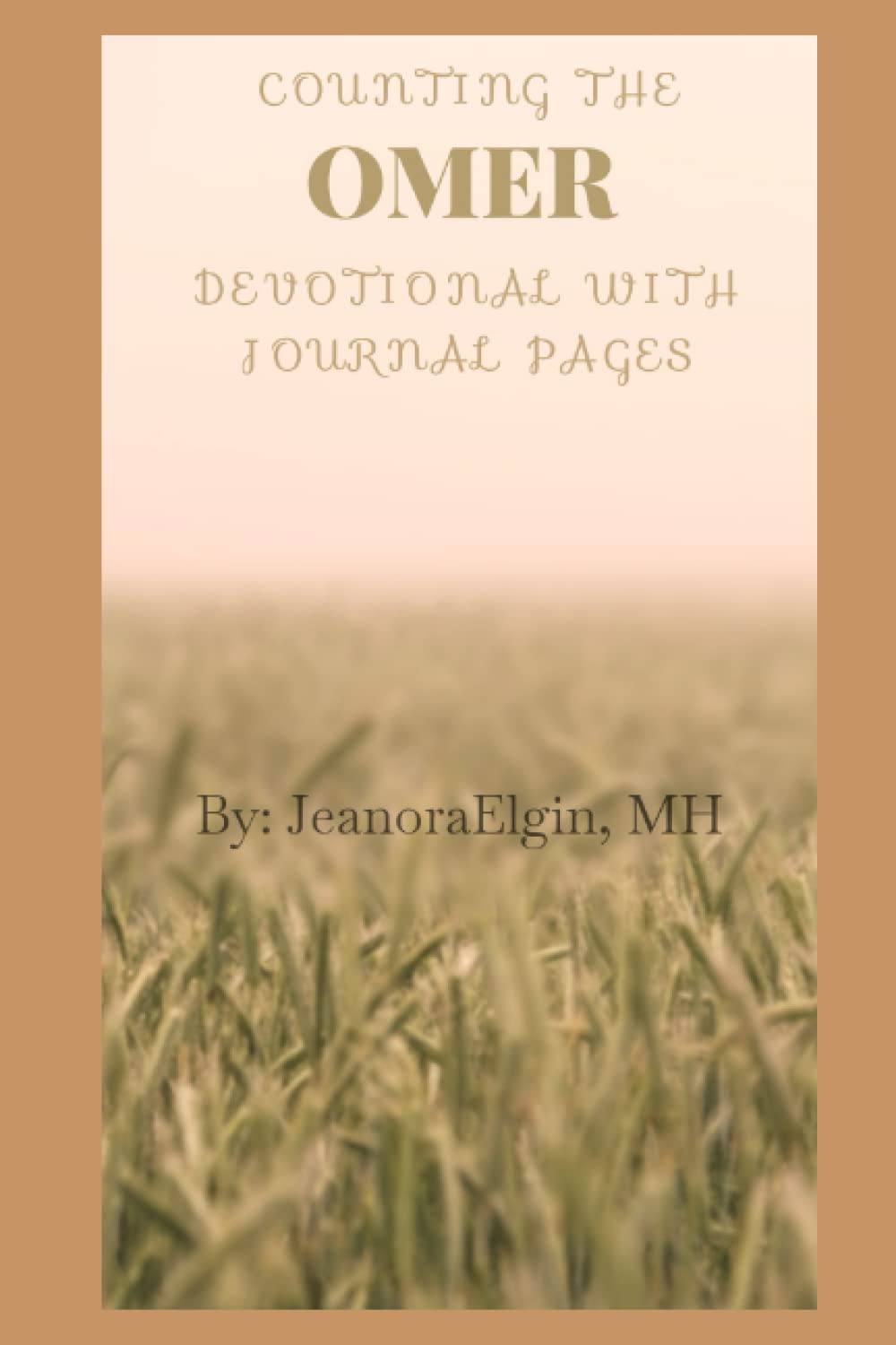 Counting The Omer Devotional Journal: Fruit of the Spirit