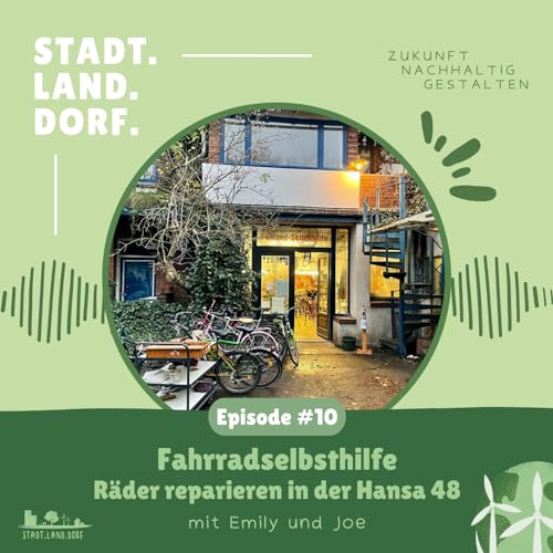 Folge 10: Fahrradselbsthilfewerkstatt