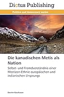 Die Kanadischen Metis ALS Nation 3847389351 Book Cover