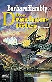  Der Drachentöter (Fantasy. Bastei Lübbe Taschenbücher)
