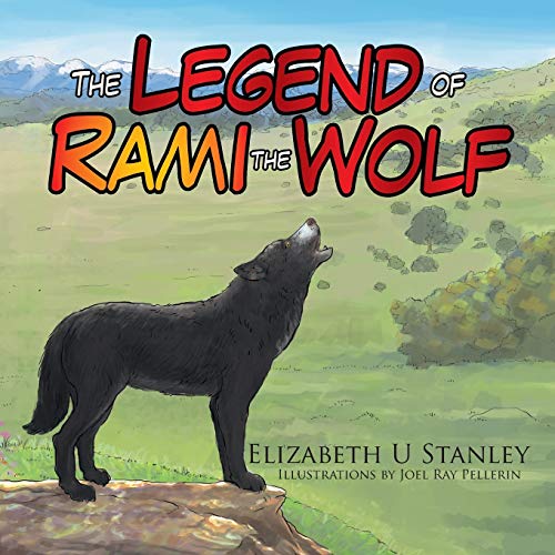 The Legend of Rami the Wolf 1503540995 Book Cover