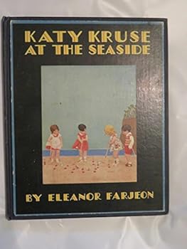 Hardcover Katy Kruse at the Seaside or the Deserted Islanders Book