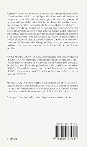 Il Bambino Al Nido. Esperienze Affettive Nell'incontro Con L'adulto - 2