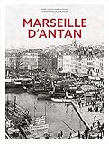  Marseille d\'antan