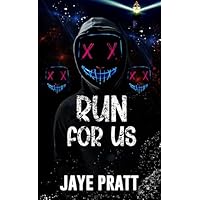 Run for us