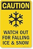 SmartSign 'Caution - Watch Out For Falling Ice & Snow' Sign | 12' x 18' Aluminum