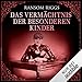 Cover zum Buch Das Vermächtnis der besonderen Kinder...