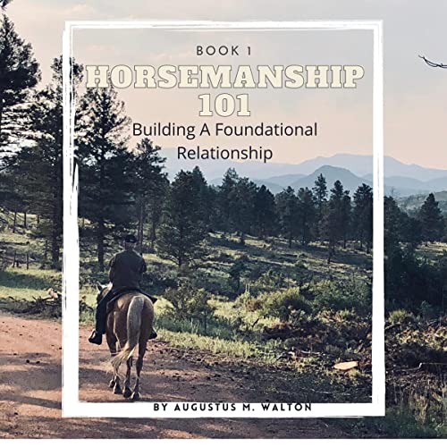 Horsemanship 101 by Augustus M. Walton episode artwork