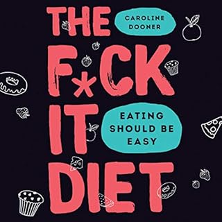 The F*ck It Diet cover art