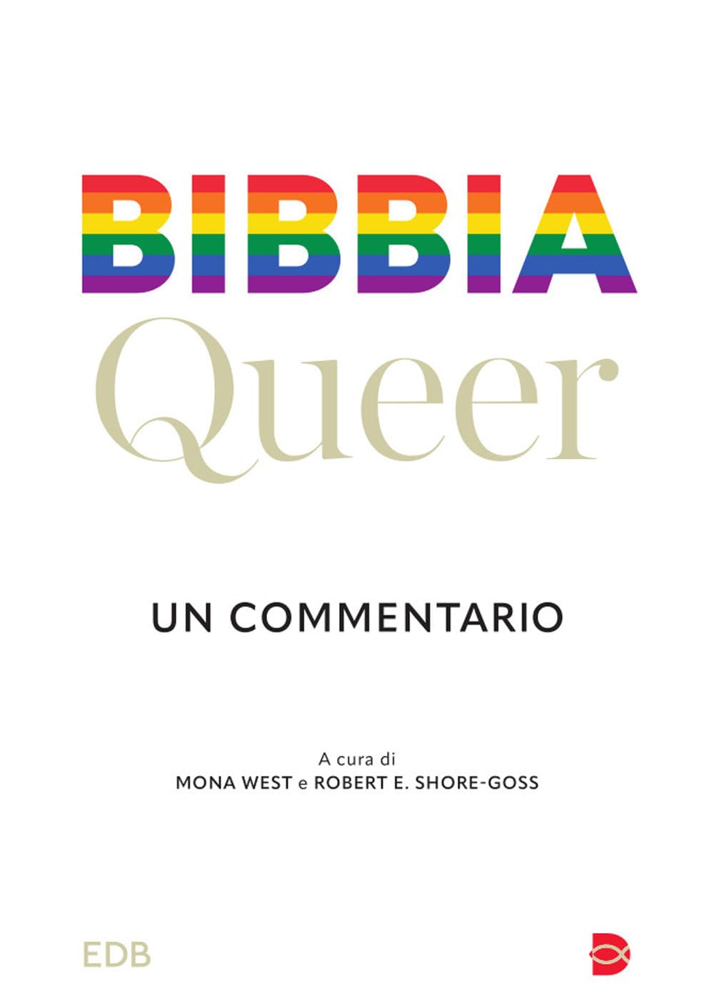 Bibbia Queer. Un Commentario - 4