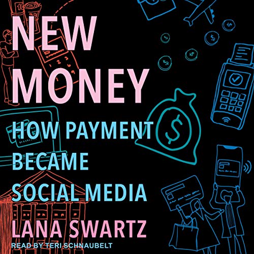 New Money by Lana Swartz episode artwork