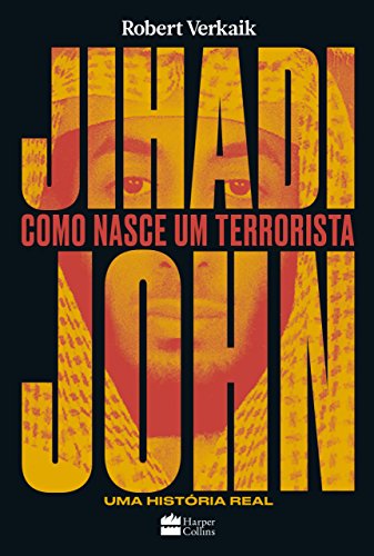 Jihadi John (Em Portugues do Brasil) [Portuguese_brazilian] 8595080895 Book Cover