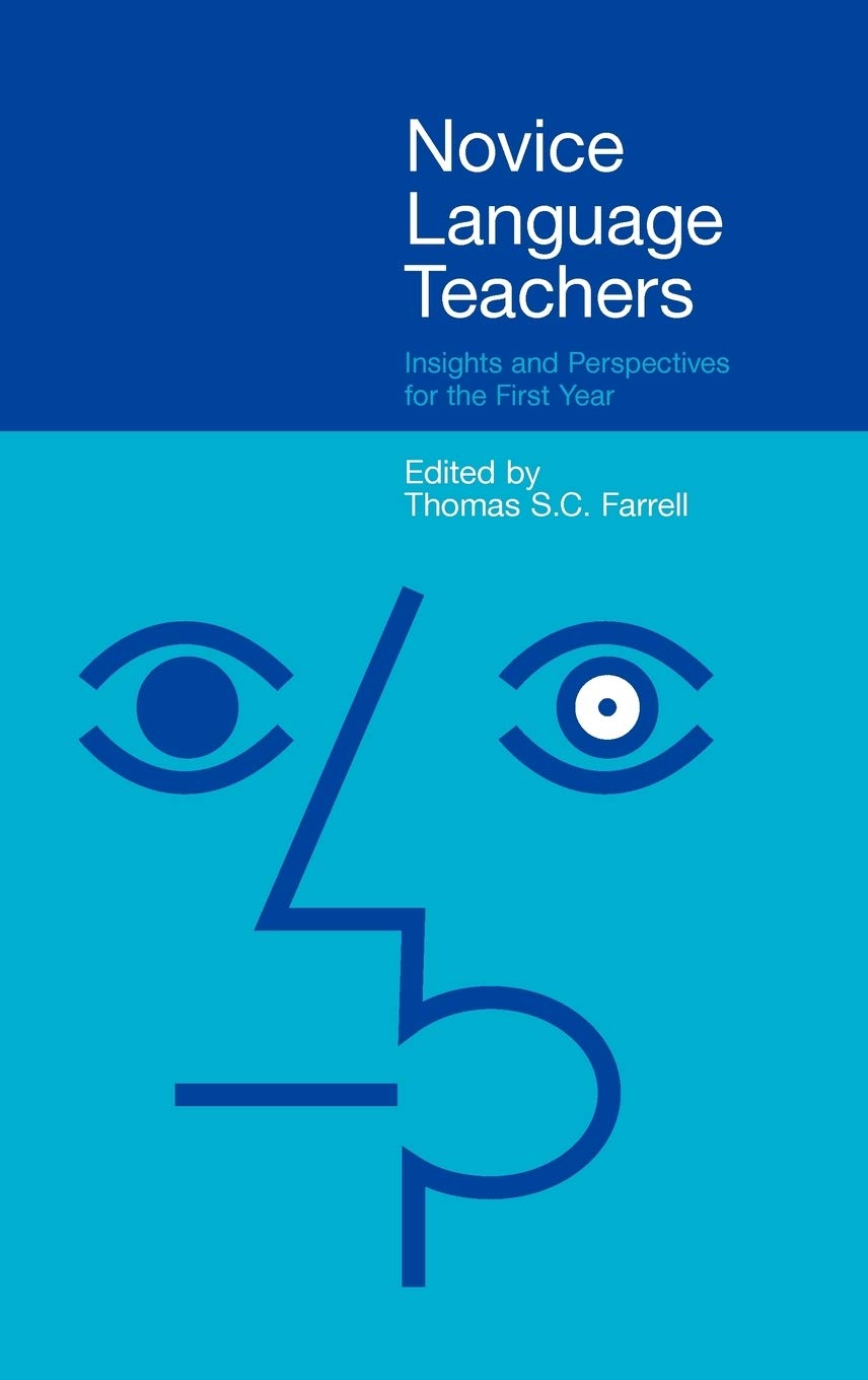 Buy Novice Language Teachers: Insights and Perspectives for the First Year — BookShops.in