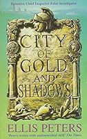 City of Gold and Shadows 074723227X Book Cover