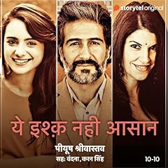 『Yeh Ishq Nahi Asaan - S01E10 (Hindi Edition)』のカバーアート