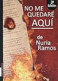 No me quedaré aquí
