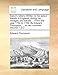 Sailor's Letters. Written to His Select Friends in England, During His Voyages and Travels ... from the Year 1754 to 1759. by Edward Thompson, ... in Two Volumes. Volume 1 of 2 - Thompson Jr., Edward